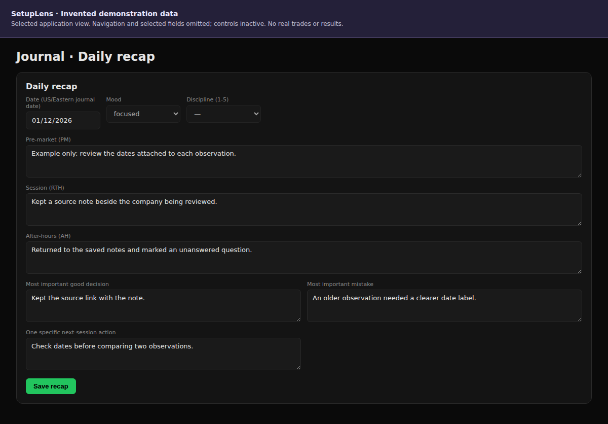 Selected Daily recap fields with invented notes about checking dates and retaining sources.
